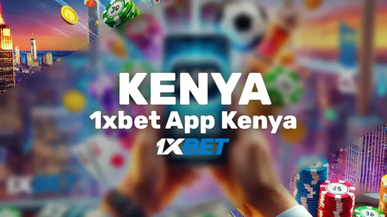1xbet App Kenya
